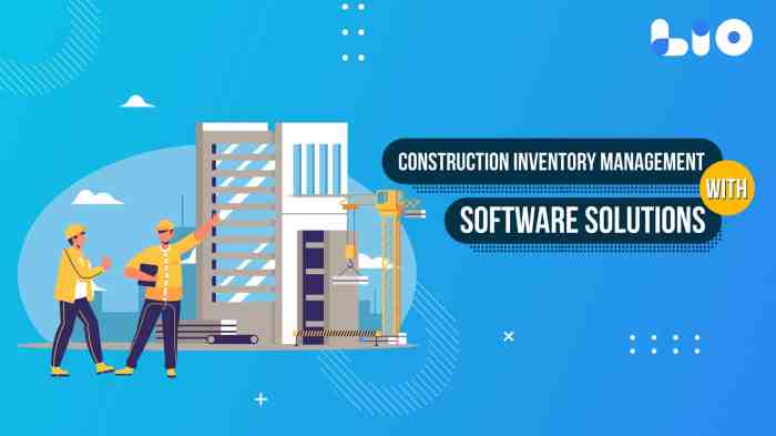 Construction inventory management software